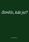 Člověče, kde jsi?