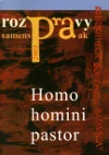 Homo homini pastor