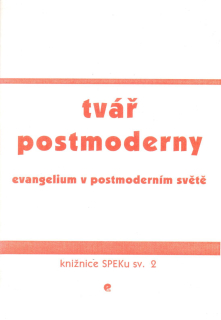 Tvář postmoderny