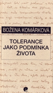 Tolerance jako podmínka života