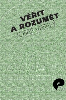 Věřit a rozumět